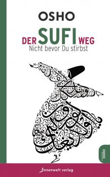 Der Sufi-Weg - Osho Edition Osho