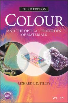 Colour and the Optical Properties of Materials - Richard Tilley J.D. 