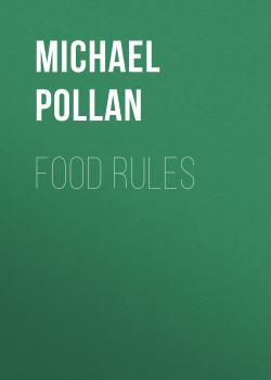 Food Rules - Michael  Pollan 