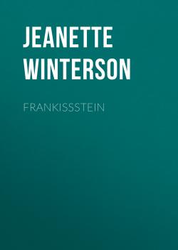 Frankissstein - Jeanette Winterson 