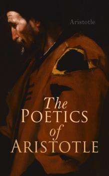 The Poetics of Aristotle - Aristotle   