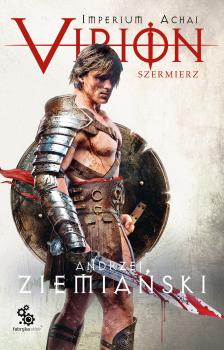 Virion 4. Szermierz - Andrzej Ziemiański 