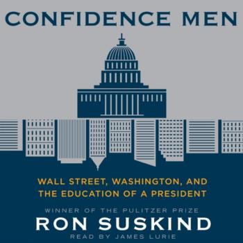 Confidence Men - Ron Suskind 
