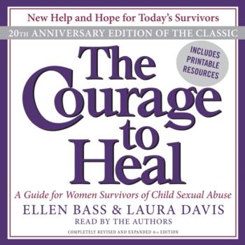 Courage to Heal - Laura  Davis 