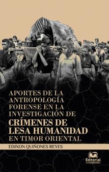 Aportes de la antropología forense en la investigación de  - Edixon Quiñones Reyes 