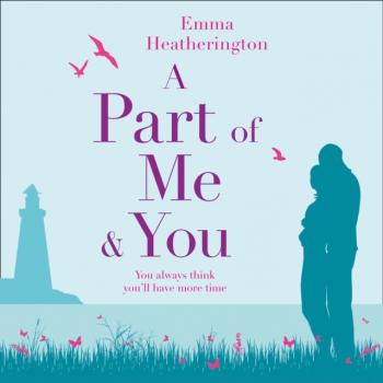 Part of Me and You - Emma Heatherington 