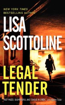 Legal Tender - Lisa Scottoline Rosato & Associates Series