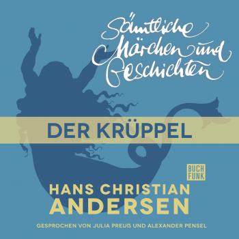 H. C. Andersen: Sämtliche Märchen und Geschichten, Der Krüppel - Hans Christian Andersen 
