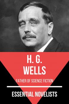 Essential Novelists - H. G. Wells - H. G. Wells Essential Novelists