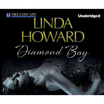 Diamond Bay - Rescues, Book 2 (Unabridged) - Linda Howard 