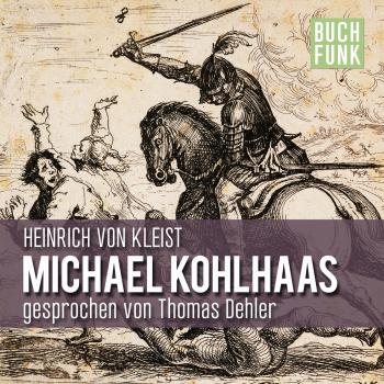 Michael Kohlhaas - Heinrich von Kleist 