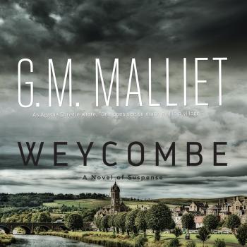 Weycombe - A Novel of Suspense (Unabridged) - G. M. Malliet 
