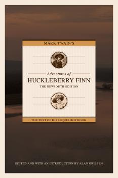 Mark Twain's Adventures of Huckleberry Finn - Alan Gribben 