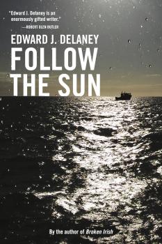 Follow the Sun - Edward J. Delaney 