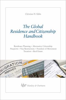 The Global Residence & Citizenship Handbook - Christian H. Kälin 