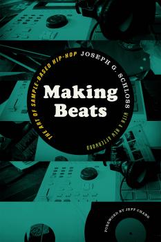 Making Beats - Joseph G. Schloss Music Culture