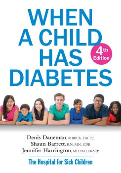 When A Child Has Diabetes - Denis Daneman 