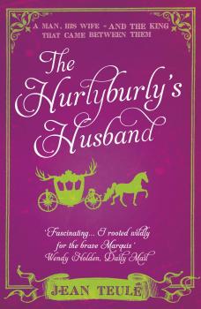 The Hurlyburly's Husband - Jean  Teule 