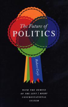 The Future of Politics - Robert Corfe 