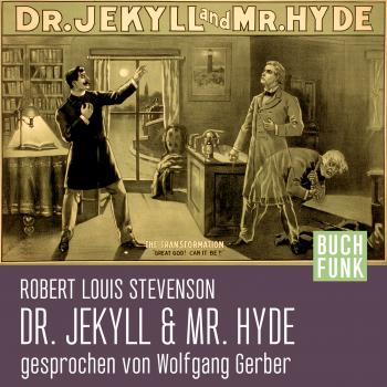 Der seltsame Fall des Dr. Jekyll und Mr. Hyde (Ungekürzt) - Robert Louis Stevenson 