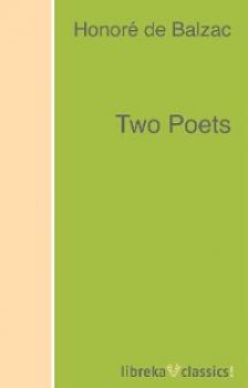 Two Poets - Оноре де Бальзак 