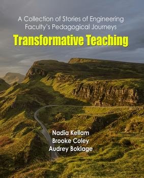 Transformative Teaching - Nadia Kellam Synthesis Lectures on Engineering