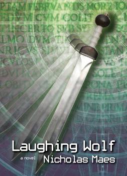 Laughing Wolf - Nicholas Maes A Felix Taylor Adventure