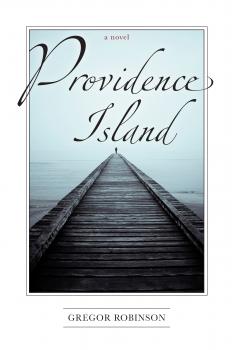 Providence Island - Gregor Robinson 