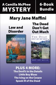 Camilla MacPhee Mysteries 6-Book Bundle - Mary Jane Maffini A Camilla MacPhee Mystery