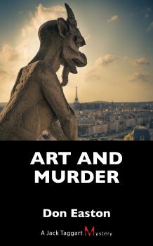 Art and Murder - Don Easton A Jack Taggart Mystery