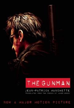 The Gunman (Movie Tie-In Edition) - Jean-Patrick  Manchette City Lights Noir