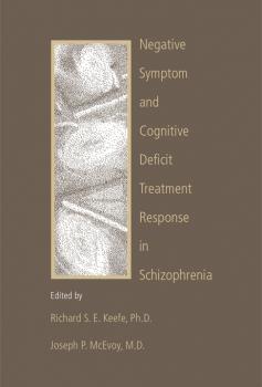 Negative Symptom and Cognitive Deficit Treatment Response in Schizophrenia - Отсутствует 
