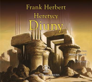 Heretycy Diuny - Frank  Herbert Kroniki Diuny