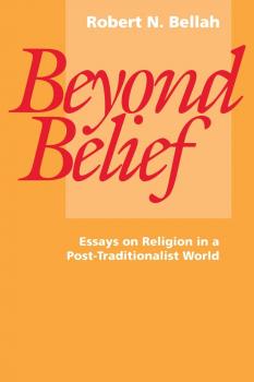 Beyond Belief - Robert N. Bellah 