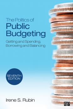 The Politics of Public Budgeting - Irene S. Rubin 