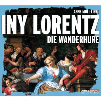 Die Wanderhure - Iny Lorentz 