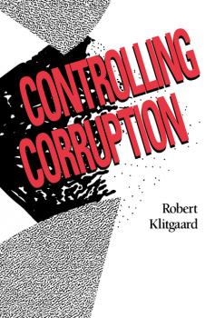 Controlling Corruption - Robert Klitgaard 
