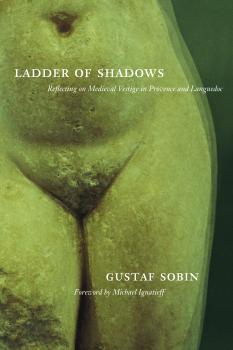 Ladder of Shadows - Gustaf Sobin 