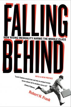 Falling Behind - Robert  Frank Wildavsky Forum Series