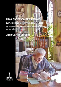 Una bioética personal y material en Paul Ricoeur - Juan Carlos Stauber Thesys