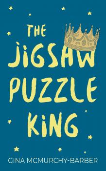 The Jigsaw Puzzle King - Gina McMurchy-Barber 