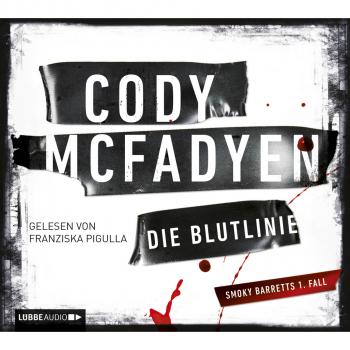 Die Blutlinie - Cody  Mcfadyen 