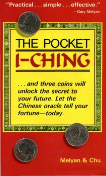 Pocket I-Ching - Gary G. Melyan 