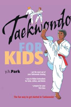 Taekwondo for Kids - Y. H. Park Martial Arts For Kids