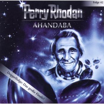 Perry Rhodan, Folge 42: Ahandaba - Perry Rhodan 