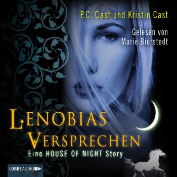 Lenobias Versprechen - Eine House of Night-Story - P.C. Cast 
