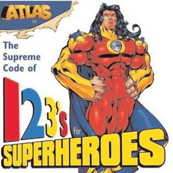 Atlas: 123's for Superheroes - Darren G. Davis 