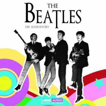 The Beatles  - Die Audiostory - Thomas Bleskin 