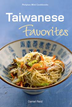 Mini Taiwanese Favorites - Reid Periplus Mini Cookbook Series