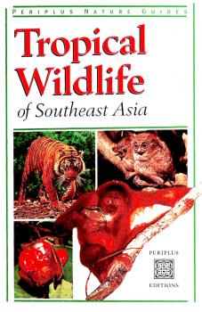 Tropical Wildlife - Jane Whitten Periplus Nature Guides